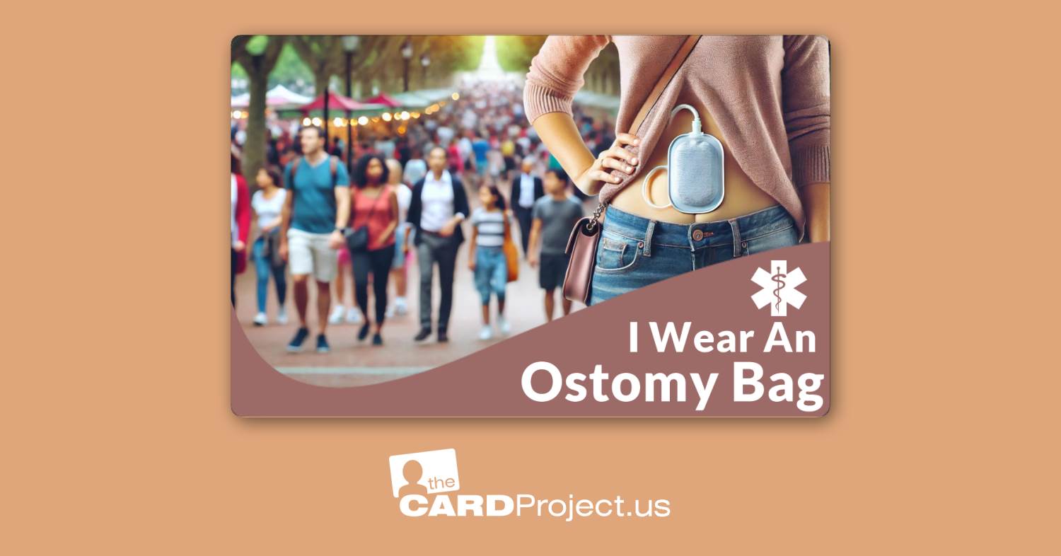 I Wear An Ostomy Bag